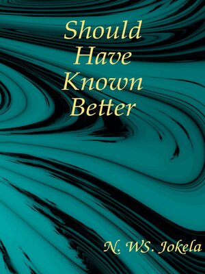 cover image of Should Have Known Better